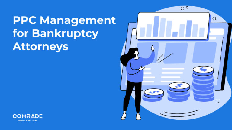 PPC Management for Bankruptcy Attorneys. Here Is What You Need to Know