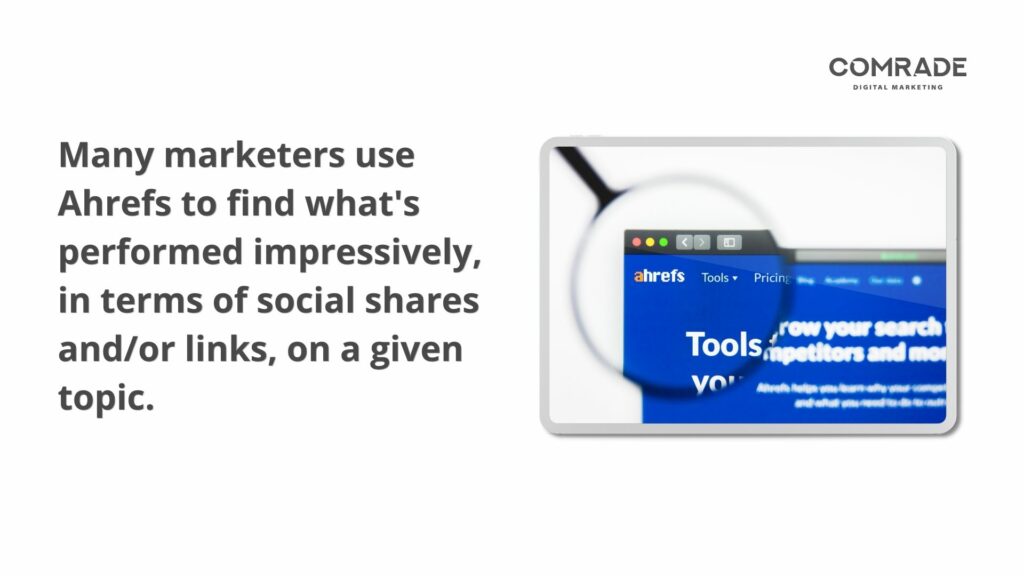 Ahrefs is used by many marketers