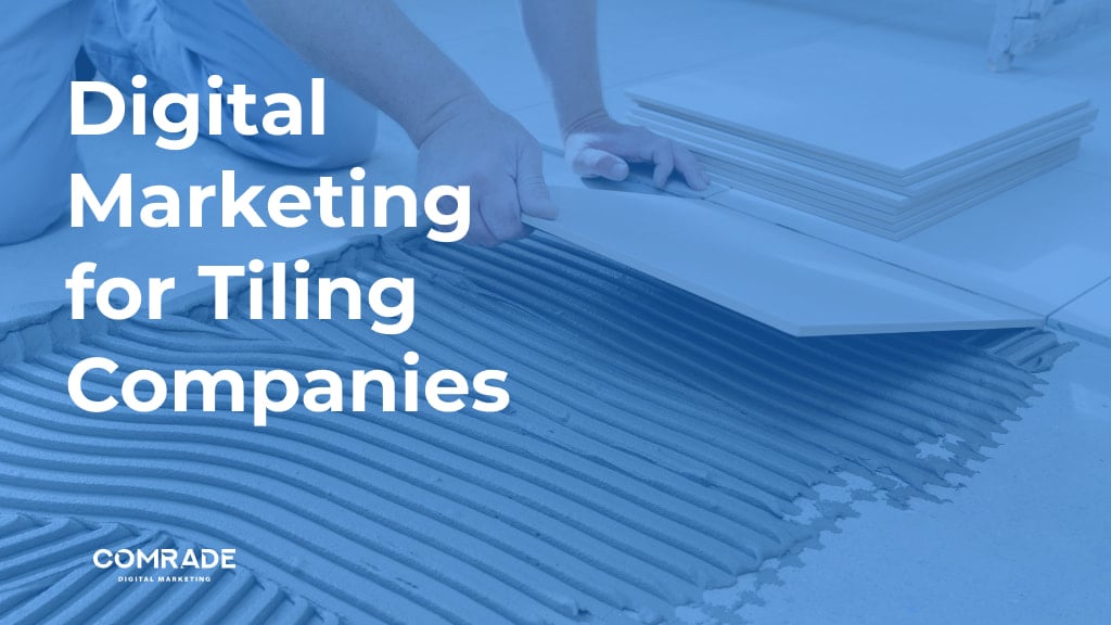 digital marketing for tiling companies