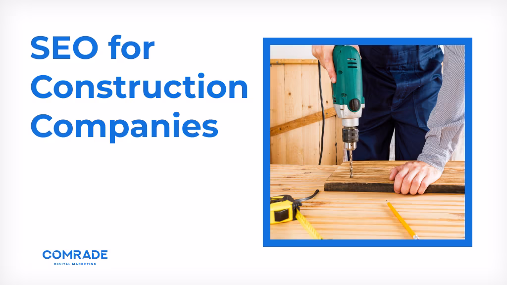 SEO for Construction Companies