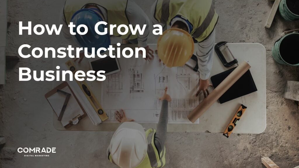 How to Grow a Construction Business