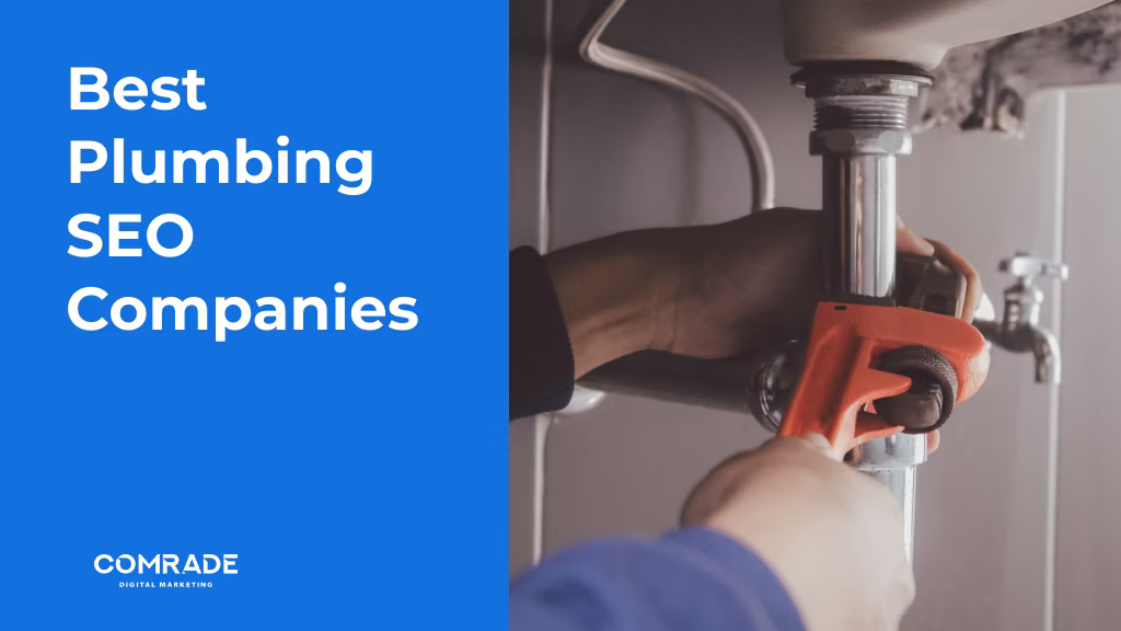 15 Best Plumbing SEO Companies — Strongest ROI