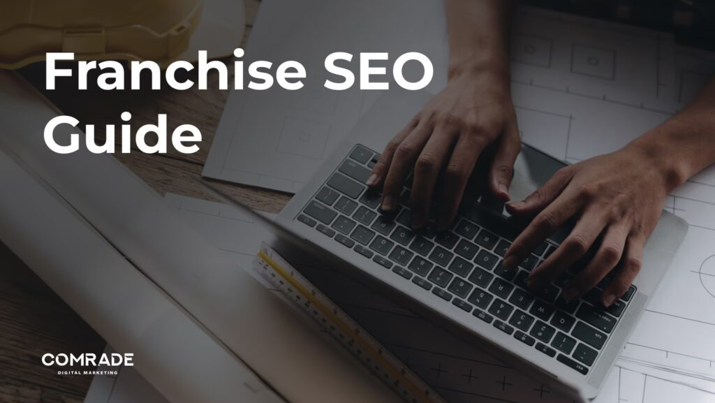 Franchise SEO Guide
