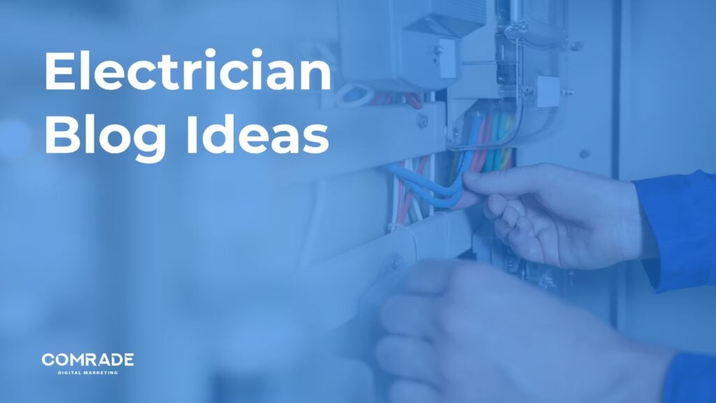 Electrician Blog Ideas