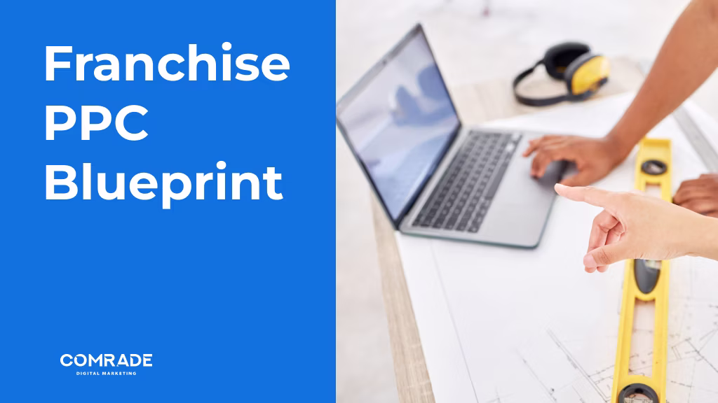 Franchise PPC Blueprint